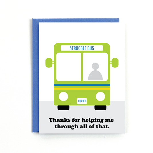 Struggle Bus Card - Public School Paper - S&H Co.