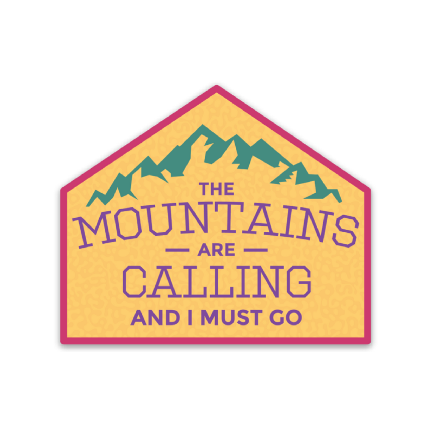 Mountains are Calling Sticker - 2 Colors Available