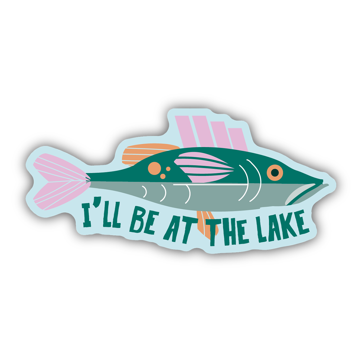 I'll be at the Lake - Sticker