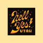 Hell Yes Utah Sticker