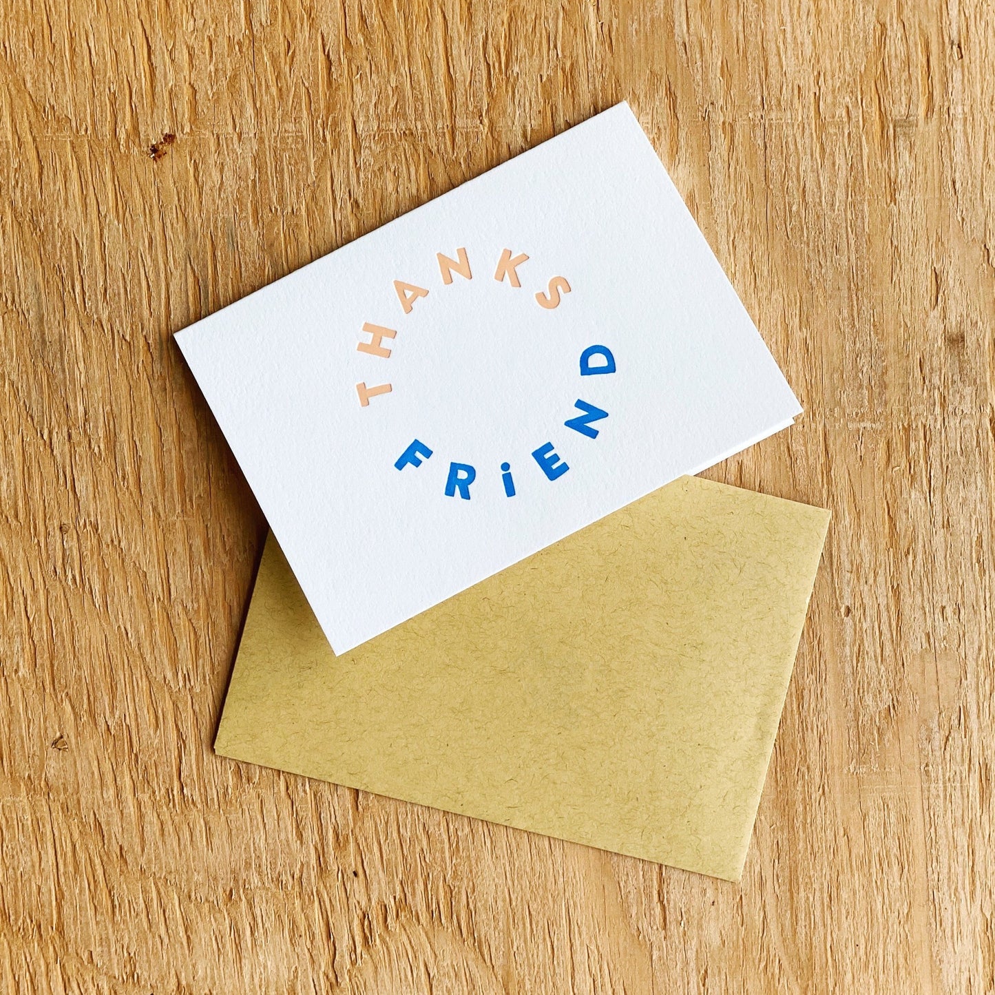 Thanks Friend Letterpress Greeting Card